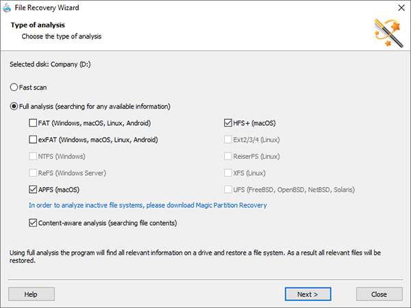 Choose between a fast scan for healthy disks and full analysis for damaged partitions