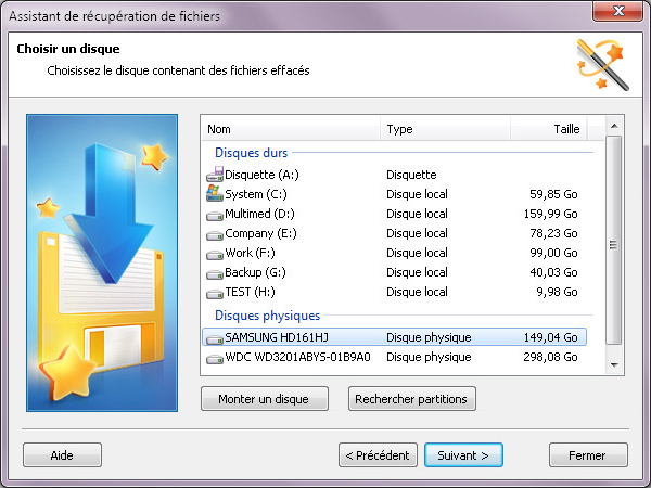 Choisissez le disque contenant les fichiers et dossiers supprimés et analysez-le